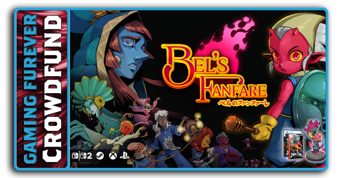Bel’s Fanfare Kickstarter - A New Adventure Awaits