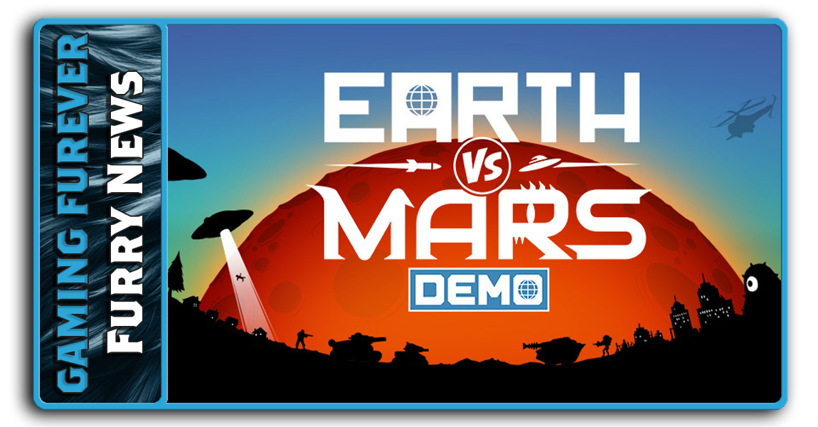 Earth vs Mars Demo Impressions