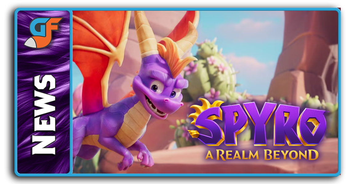 Spyro: A Realm Beyond Announced