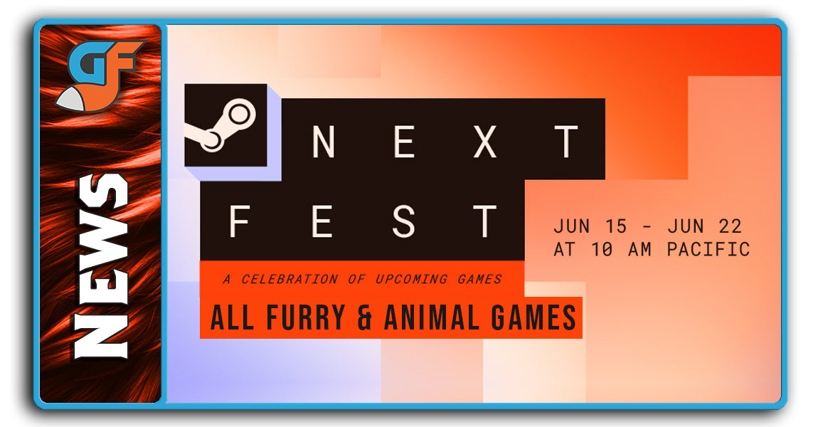 ALL Furry & Animal Games In Steam Next Fest - June 2026