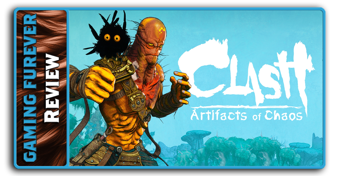 Clash: Artifacts Of Chaos Review 
