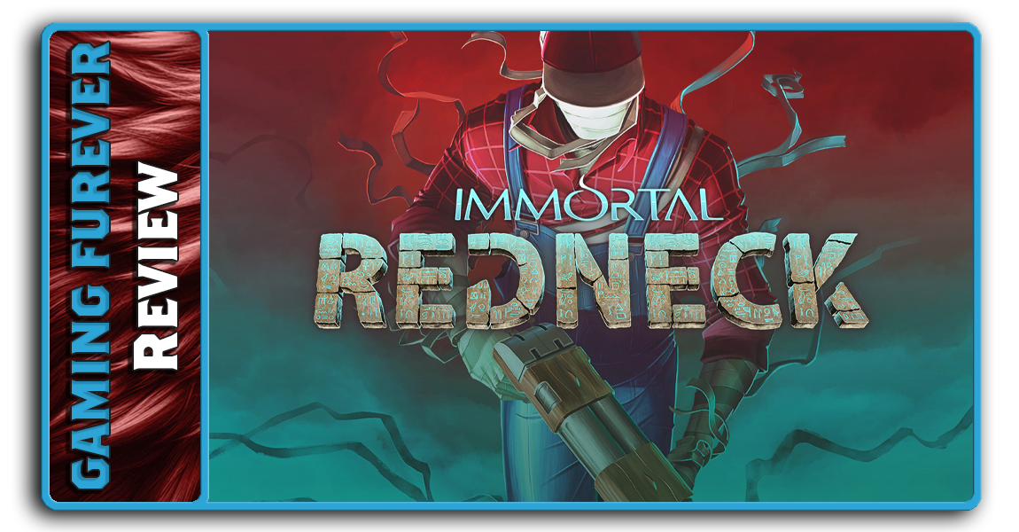 Immortal Redneck Review