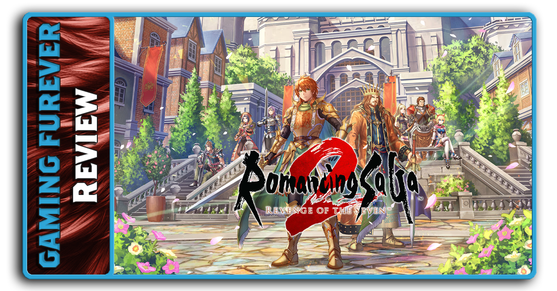 Romancing SaGa 2: Revenge of the Seven Review - The Rise of an Empire