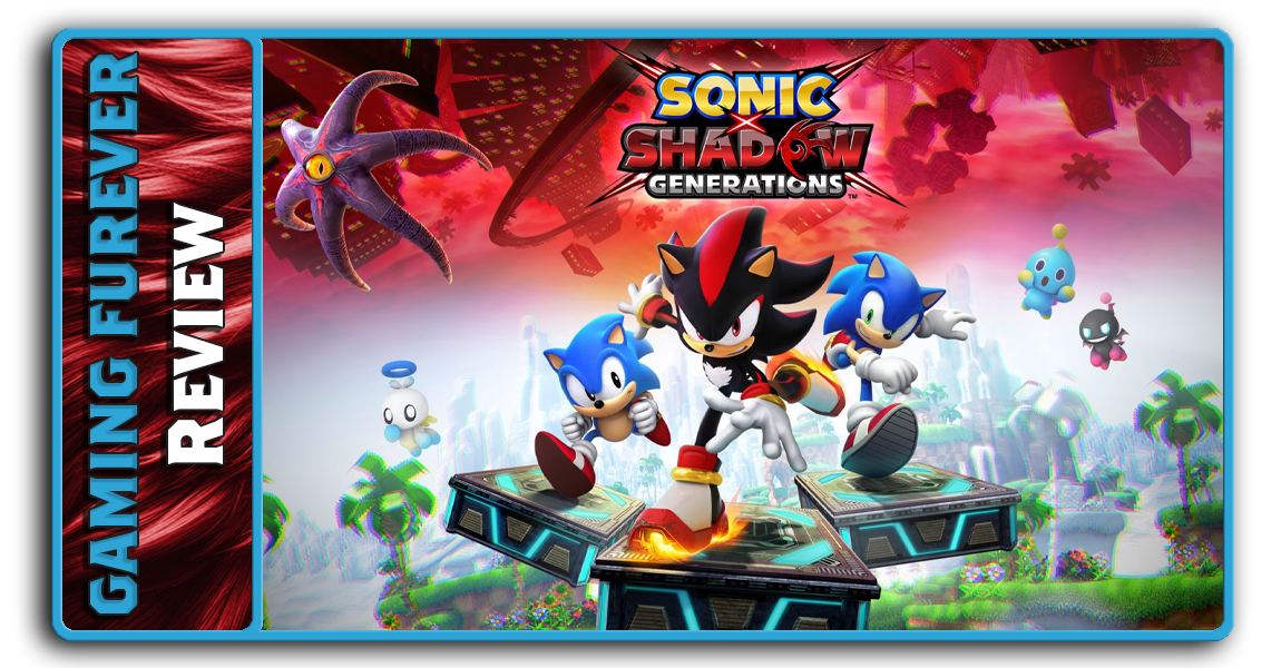 Sonic X Shadow Generations Review