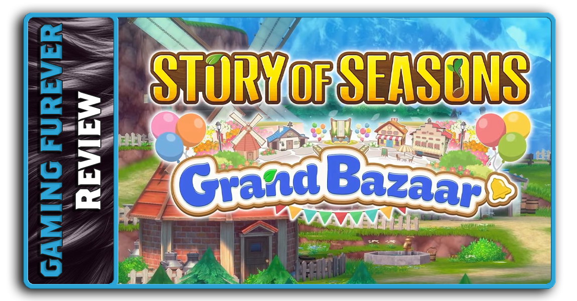 Story of Seasons: Grand Bazaar Review