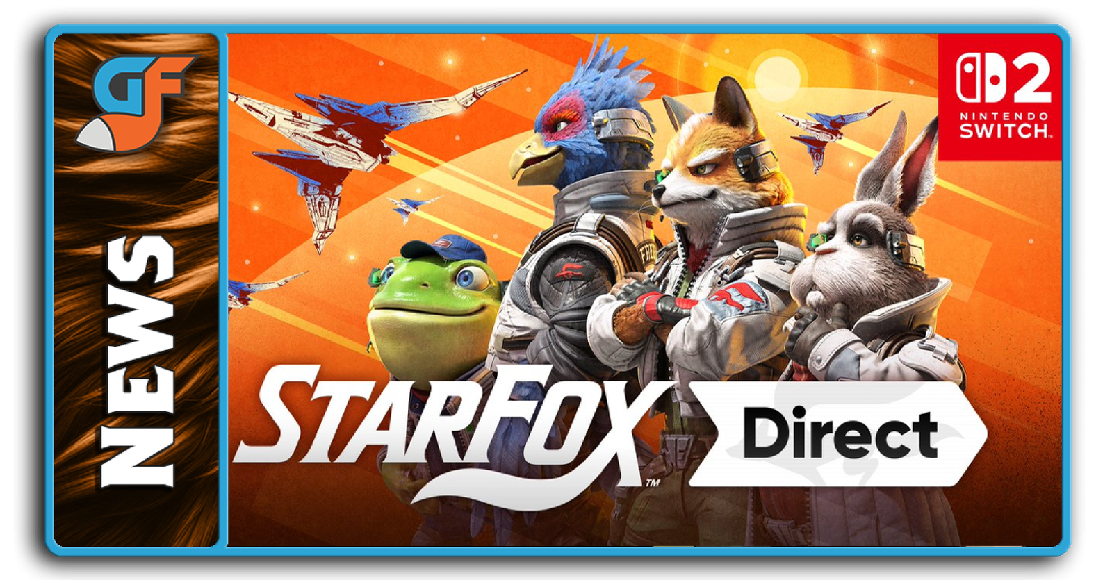 Star Fox Remake for Nintendo Switch 2 Detailed, Releasing 6/25/26