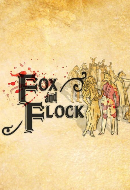 Fox &amp; Flock