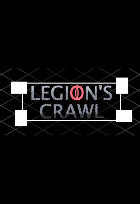 Legion's Crawl