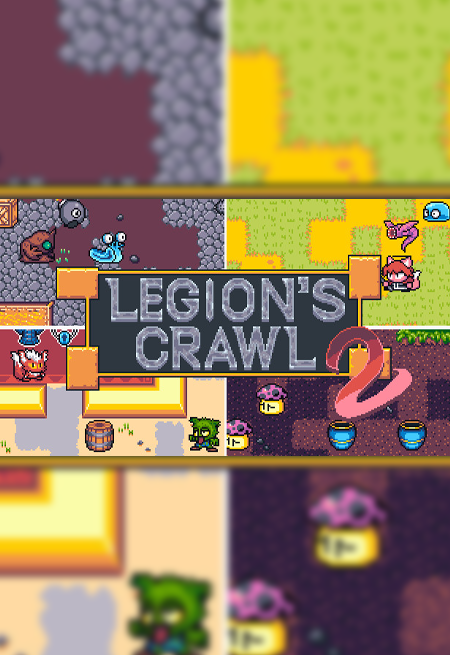 Legion's Crawl 2