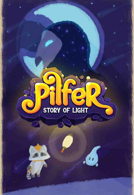 Pilfer: Story of Light