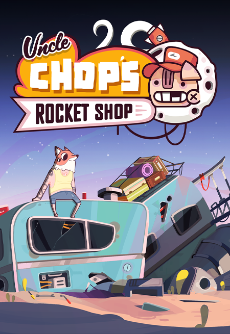 Uncle Chop's Rocket Shop