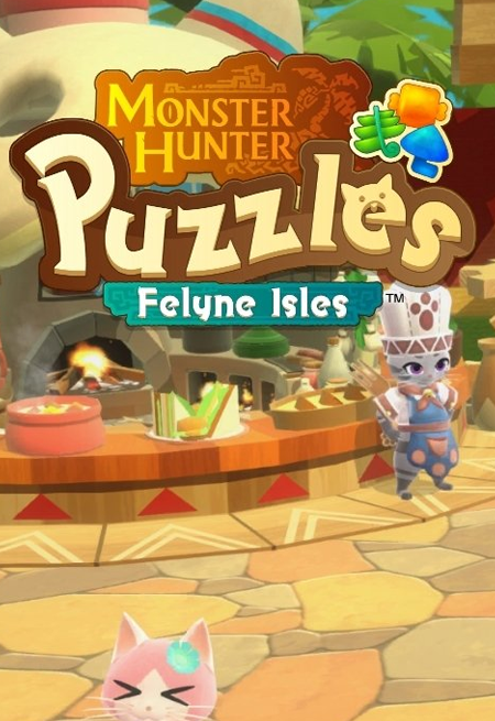 Monster Hunter Puzzles: Felyne Isles