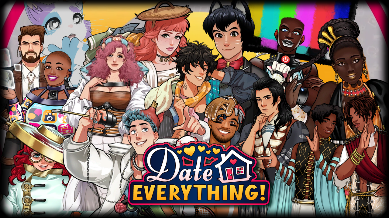 Date Everything! - Streamed by Aura_lys